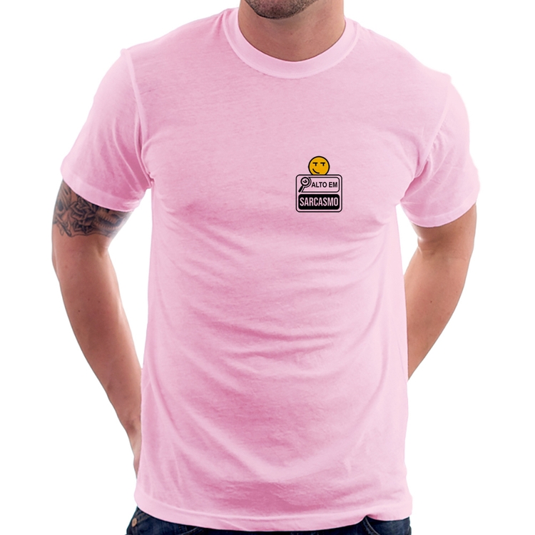 Camiseta Alto em Sarcasmo - Rosa Bebê