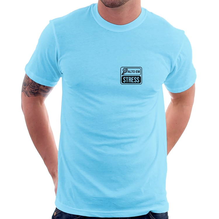 Camiseta Alto em Stress - Azul Bebê