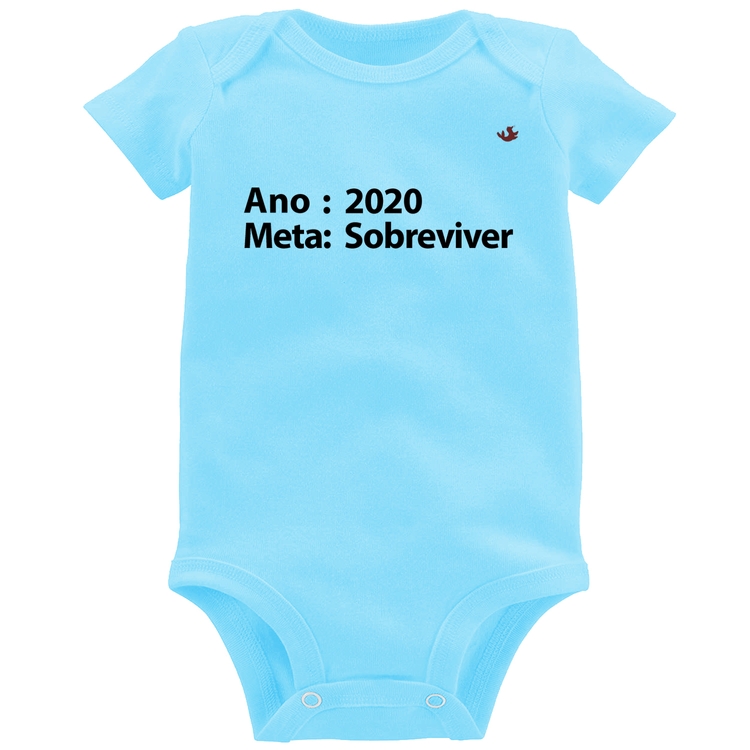 Body Bebê Ano 2020 / Meta Sobreviver - Azul Bebê