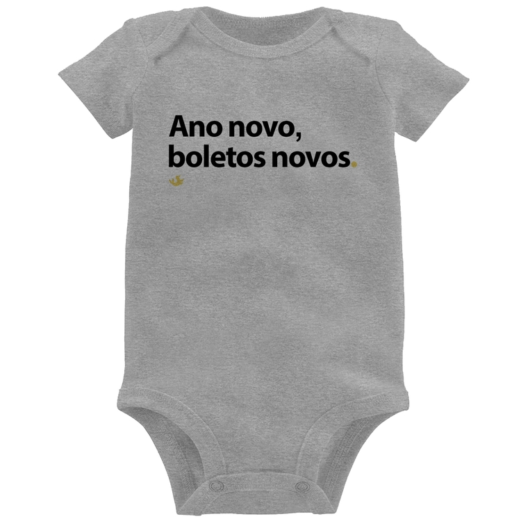 Body Bebê Ano novo, boletos novos - Cinza