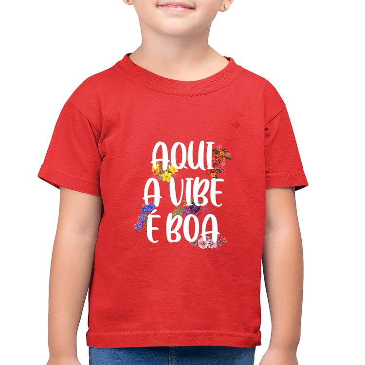 Camiseta Algodão Infantil Aqui a vibe é boa - Vermelha