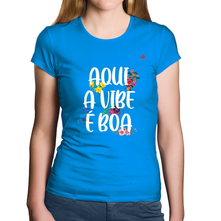 Baby Look Algodão Aqui a vibe é boa - Azul