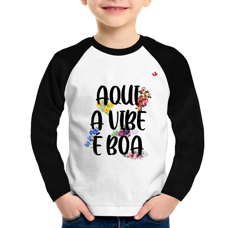 Camiseta Raglan Infantil Aqui a vibe é boa Manga Longa