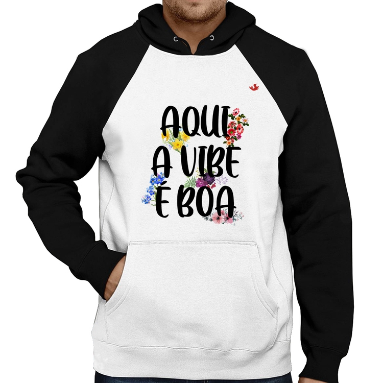 Moletom Aqui a vibe é boa