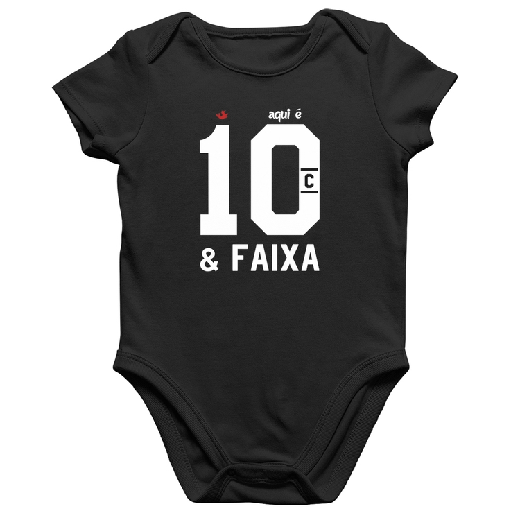 Body Bebê Algodão Aqui é 10 e Faixa
