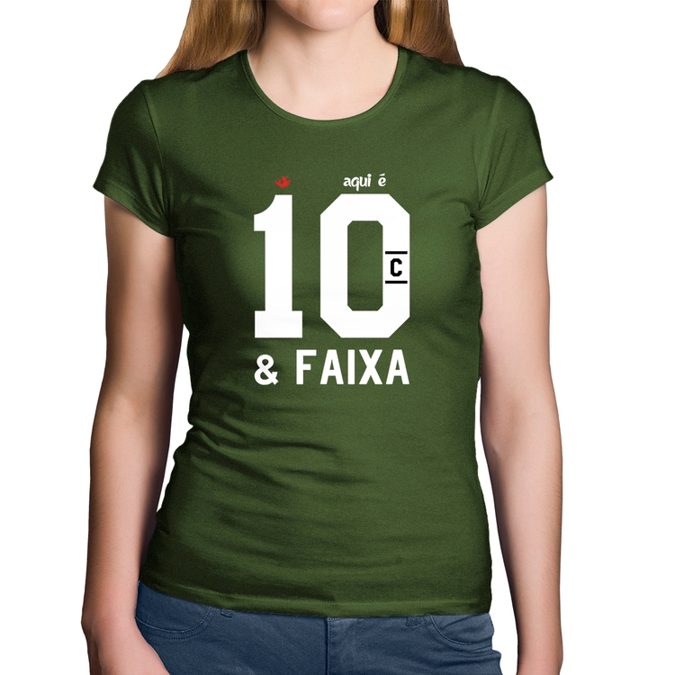 Baby Look Algodão Aqui é 10 e Faixa - Musgo