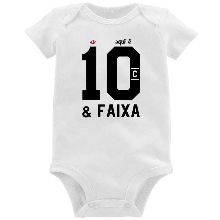 Body Bebê Aqui é 10 e Faixa
