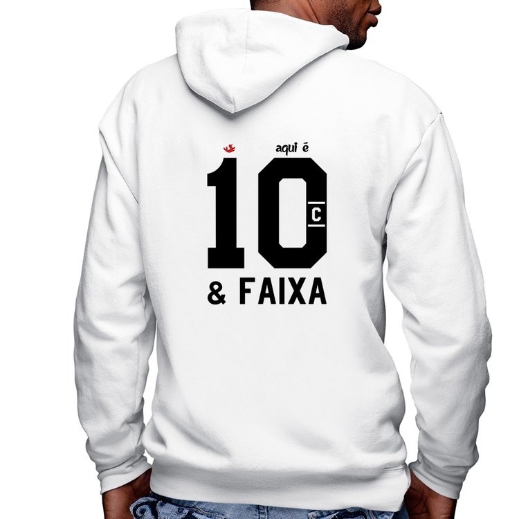 Blusa Moletom Aqui é 10 e Faixa Masculina com Capuz e Zíper - Branca