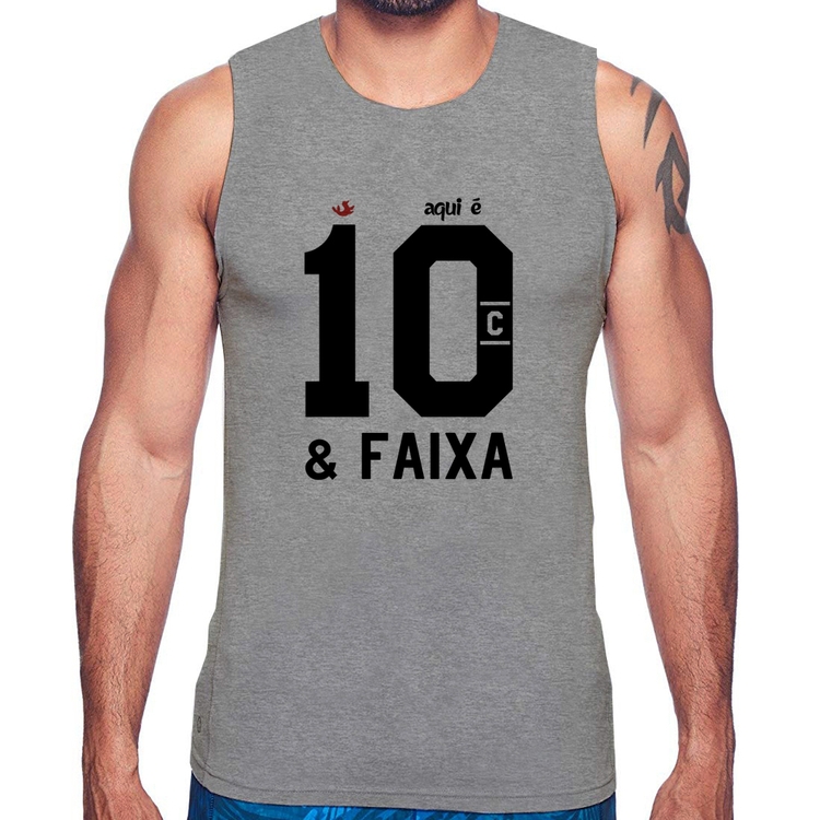 Regata Aqui é 10 e Faixa - Cinza
