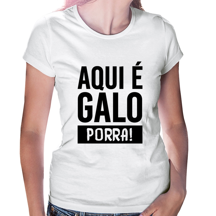 Baby Look Aqui é galo 