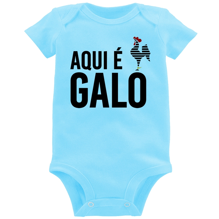 Body Bebê Aqui é galo - Azul Bebê