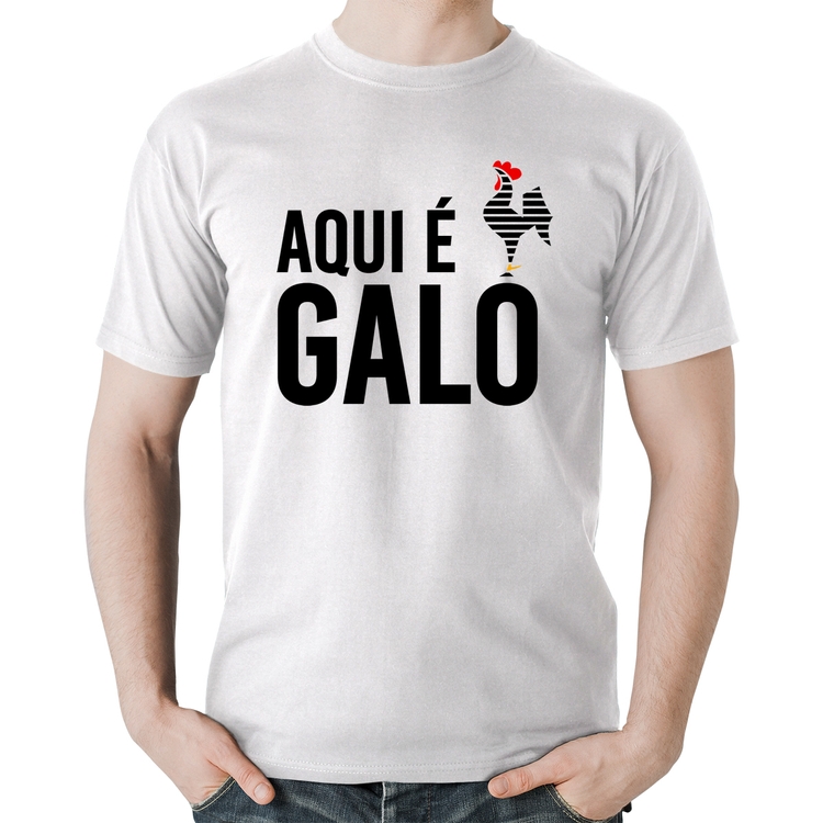 Camiseta Algodão Aqui é galo - Branca