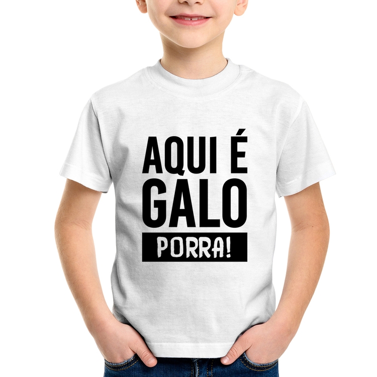 Camiseta Infantil Aqui é galo 