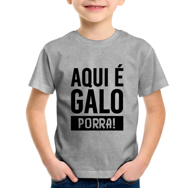 Camiseta Infantil Aqui é galo  - Cinza