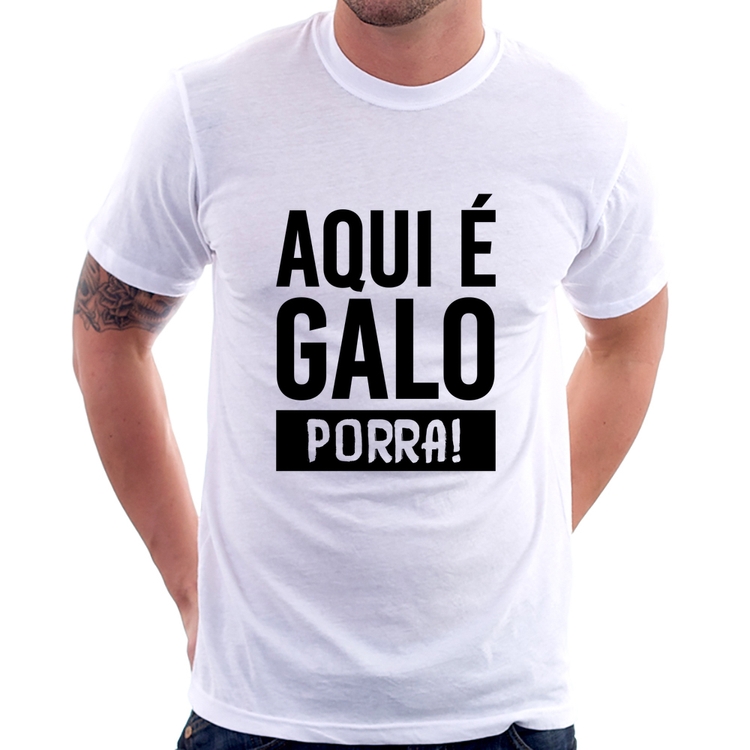 Camiseta Aqui é galo 