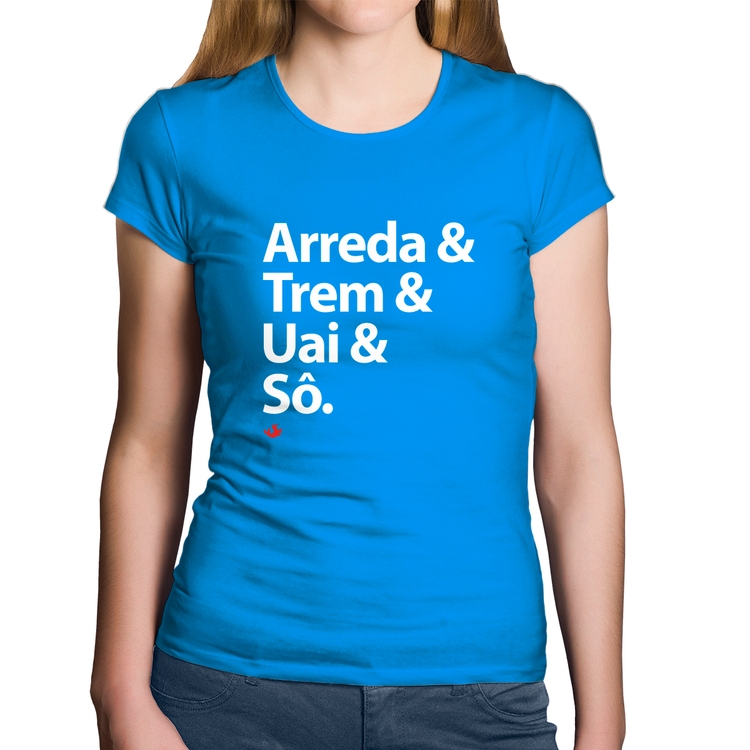 Baby Look Algodão Arreda & Trem & Uai & Sô - Azul