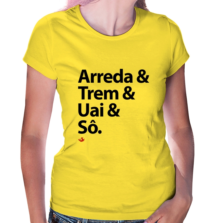 Baby Look Arreda & Trem & Uai & Sô - Amarela