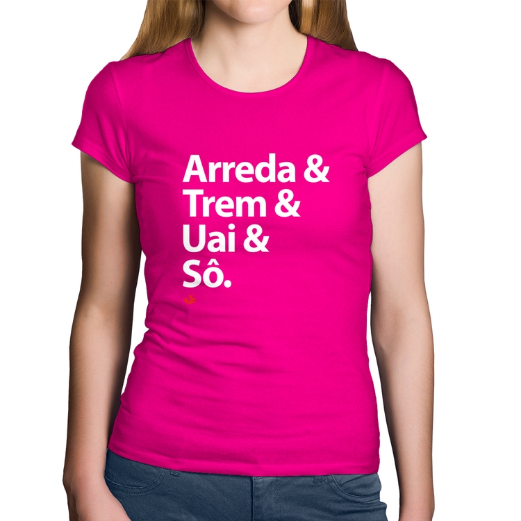 Baby Look Algodão Arreda & Trem & Uai & Sô - Rosa