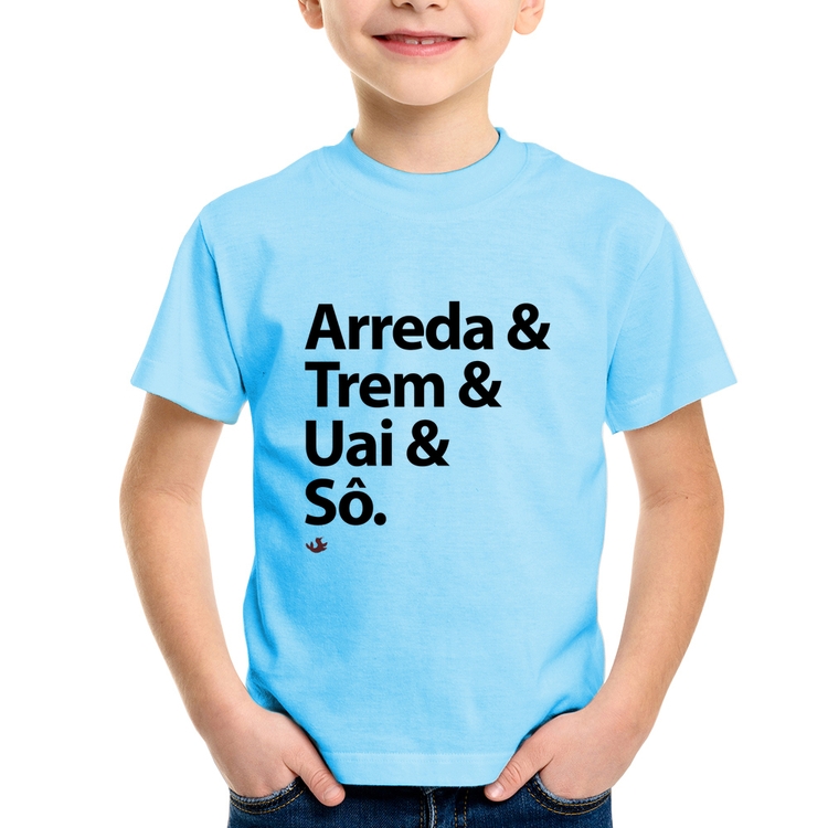 Camiseta Infantil Arreda & Trem & Uai & Sô - Azul Bebê