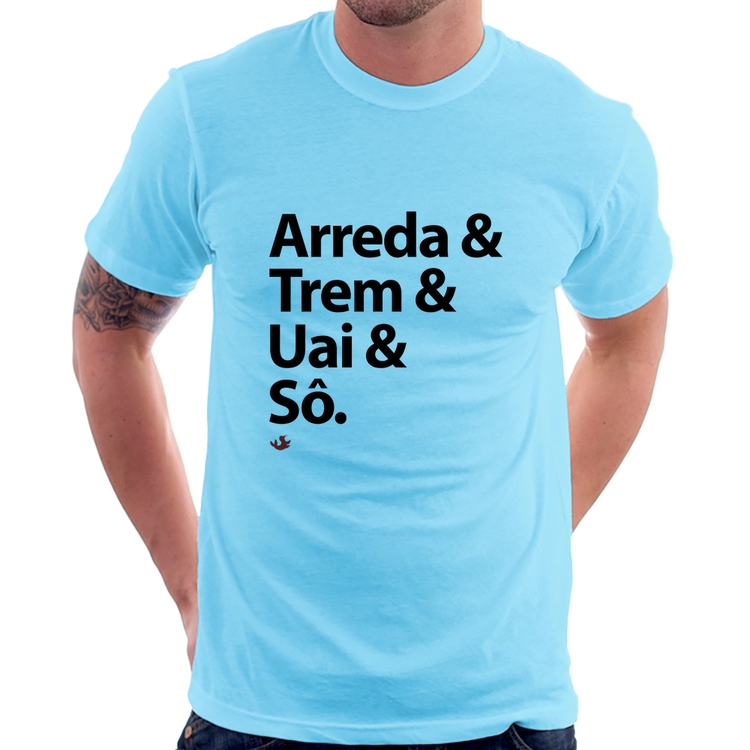 Camiseta Arreda & Trem & Uai & Sô - Azul Bebê