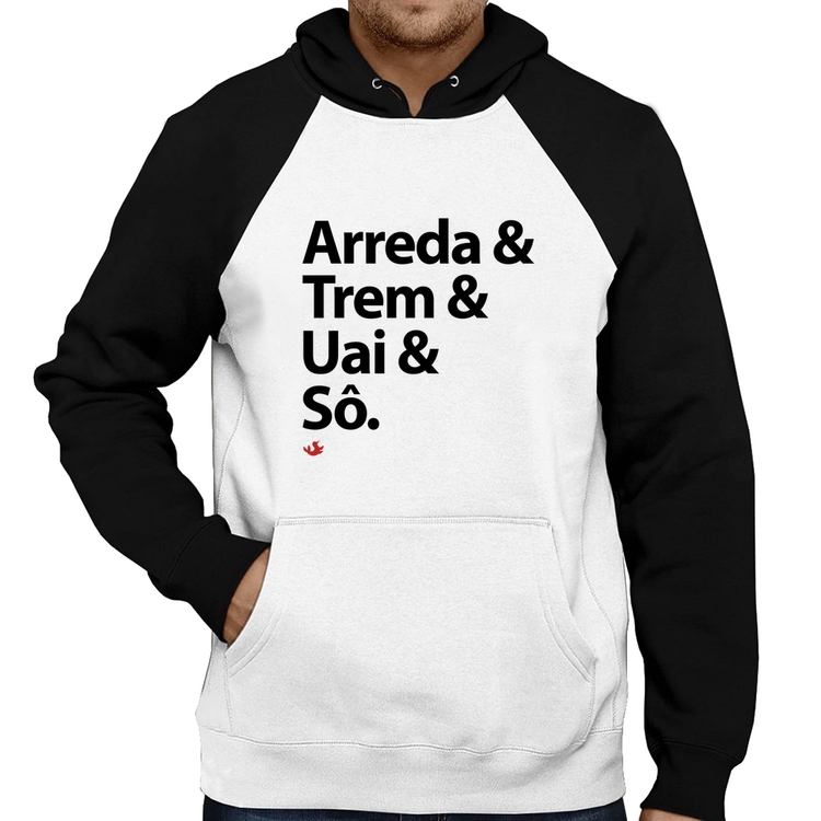 Moletom Arreda & Trem & Uai & Sô