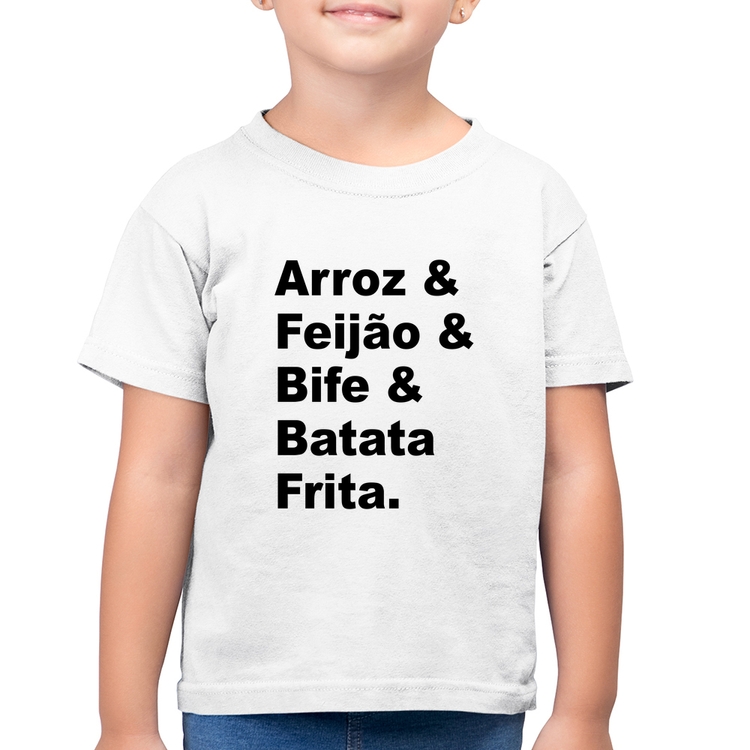 Camiseta Algodão Infantil Arroz & Feijão & Bife & Batata Frita - Branca