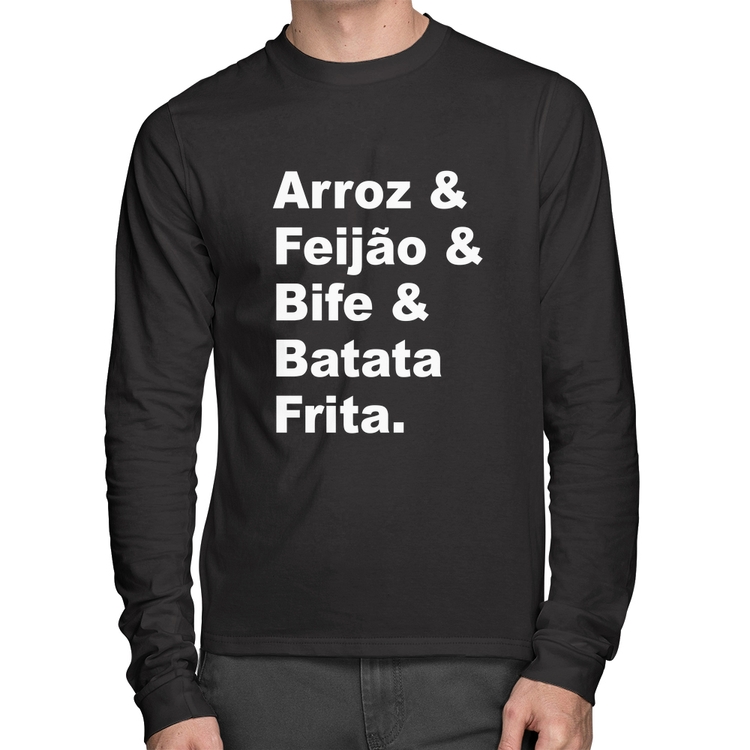 Camiseta Algodão Arroz & Feijão & Bife & Batata Frita Manga Longa