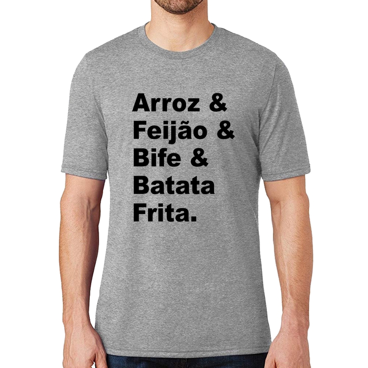 Camiseta Arroz & Feijão & Bife & Batata Frita - Cinza