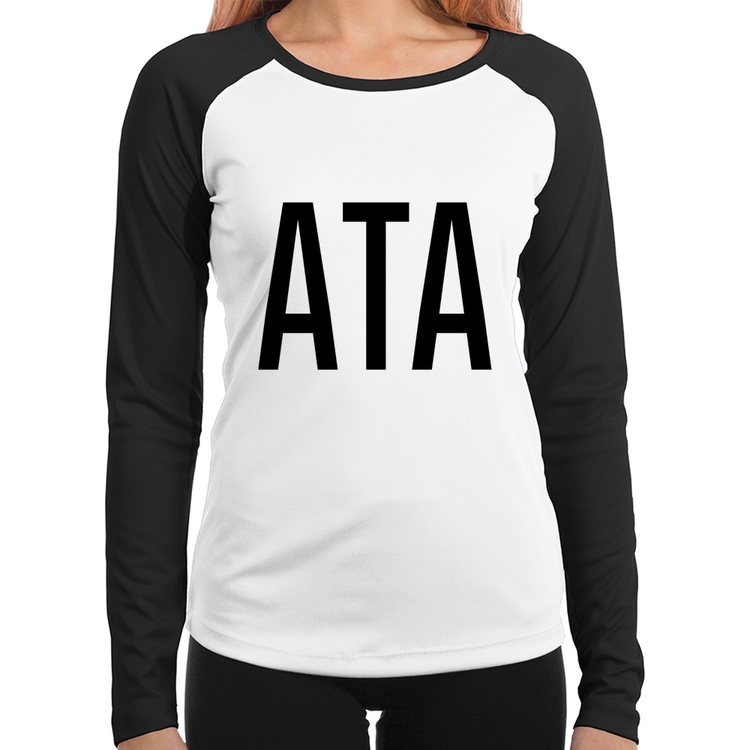 Baby Look Raglan ATA Manga Longa