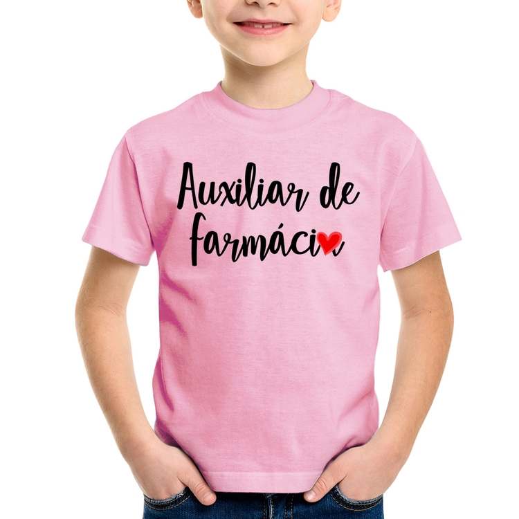 Camiseta Infantil Auxiliar de Farmácia por Amor - Rosa Bebê