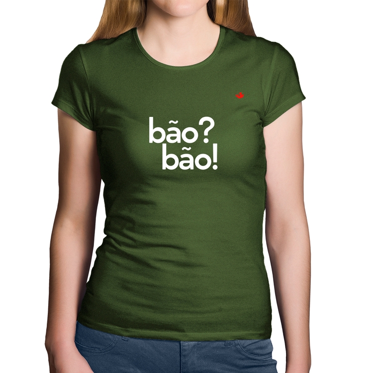 Baby Look Algodão Bão? Bão! - Musgo