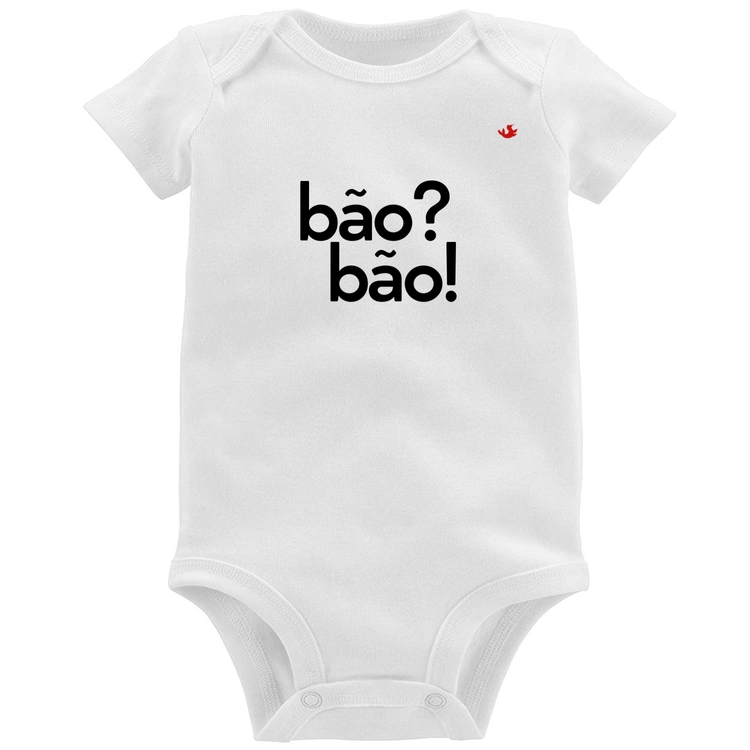 Body Bebê Bão? Bão!