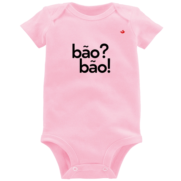 Body Bebê Bão? Bão! - Rosa Bebê