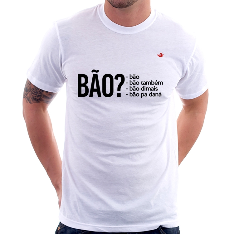 Camiseta Bão?
