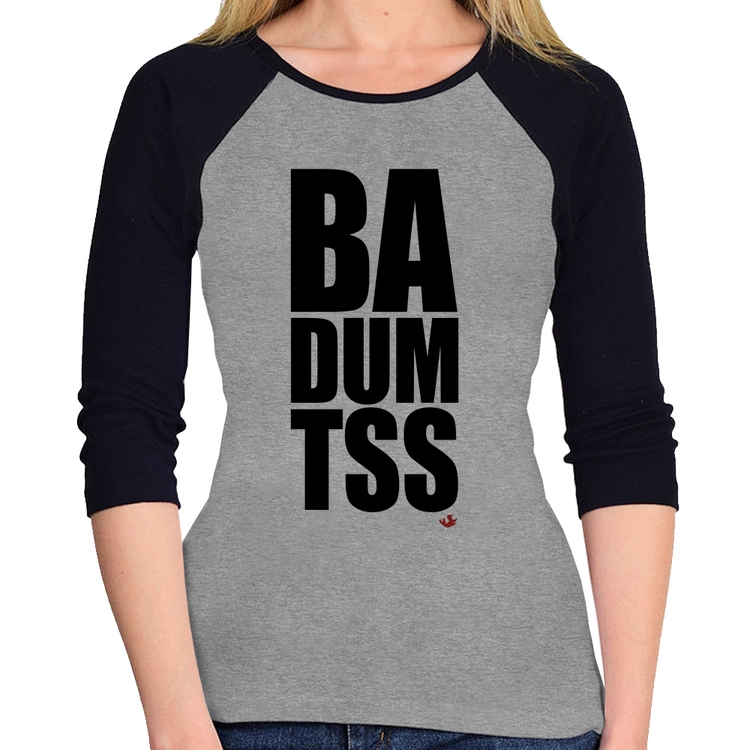 Baby Look Raglan BA DUM TSS Manga 3/4 - Cinza/Preto