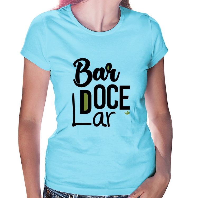 Baby Look Bar doce lar - Azul Bebê