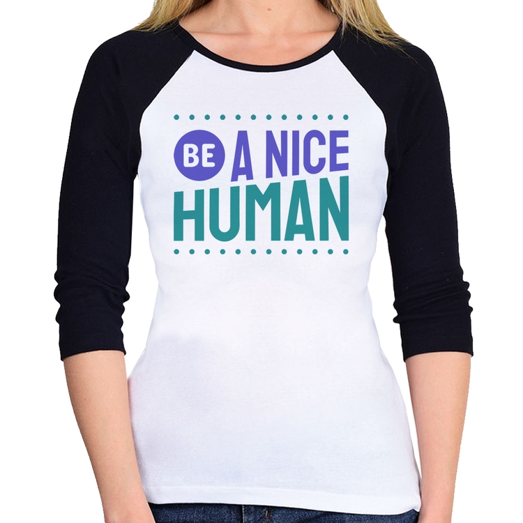Baby Look Raglan Be A Nice Human  Manga 3/4