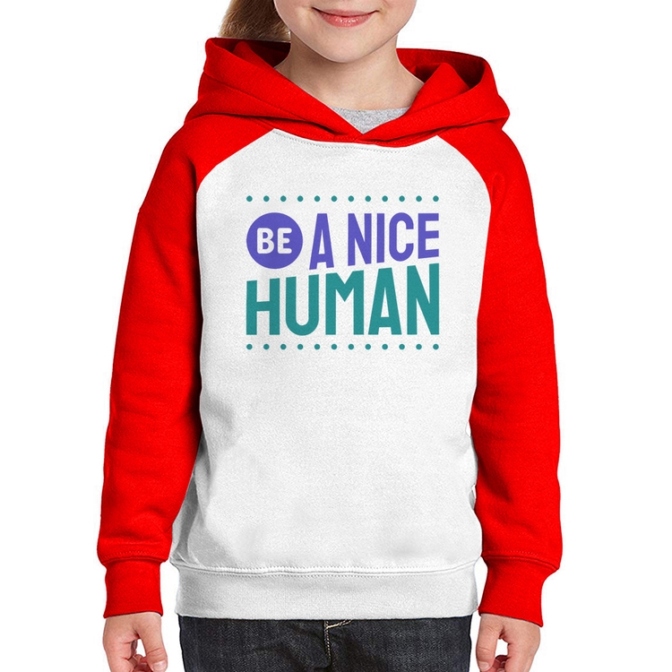 Moletom Infantil Be A Nice Human  - Branco/Vermelho
