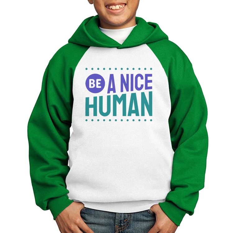 Moletom Infantil Be A Nice Human  - Branco/Verde
