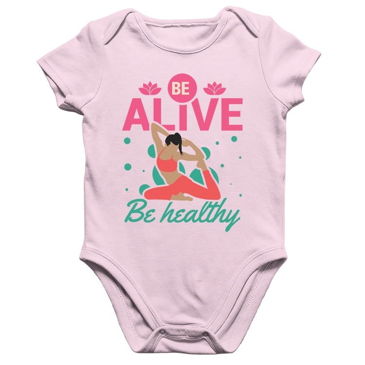 Body Bebê Algodão Be Alive Be Healthy - Rosa Bebê