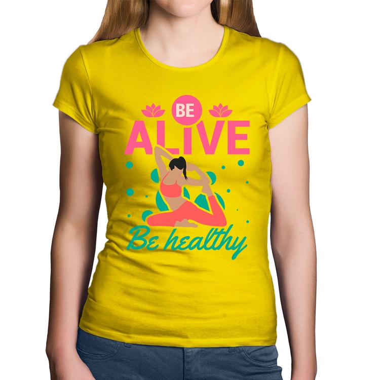 Baby Look Algodão Be Alive Be Healthy - Amarela