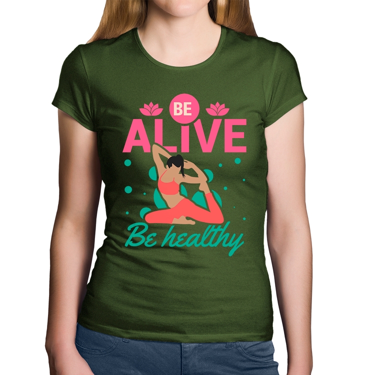 Baby Look Algodão Be Alive Be Healthy - Musgo