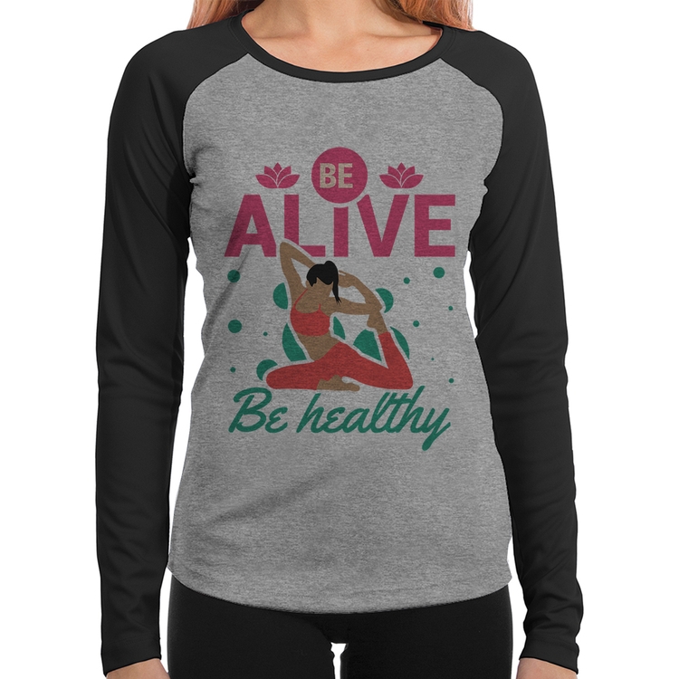 Baby Look Raglan Be Alive Be Healthy Manga Longa - Cinza/Preto