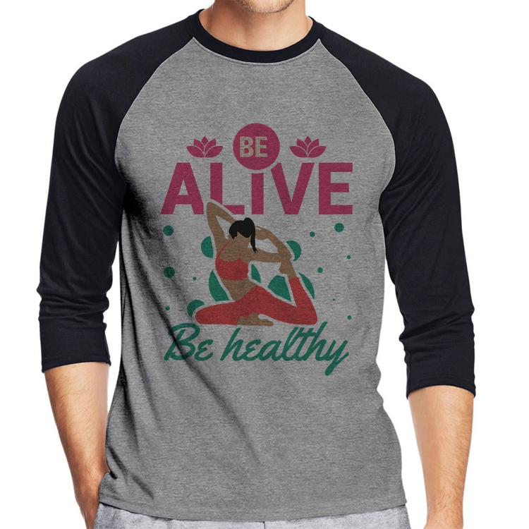 Camiseta Raglan Be Alive Be Healthy Manga 3/4 - Cinza/Preto