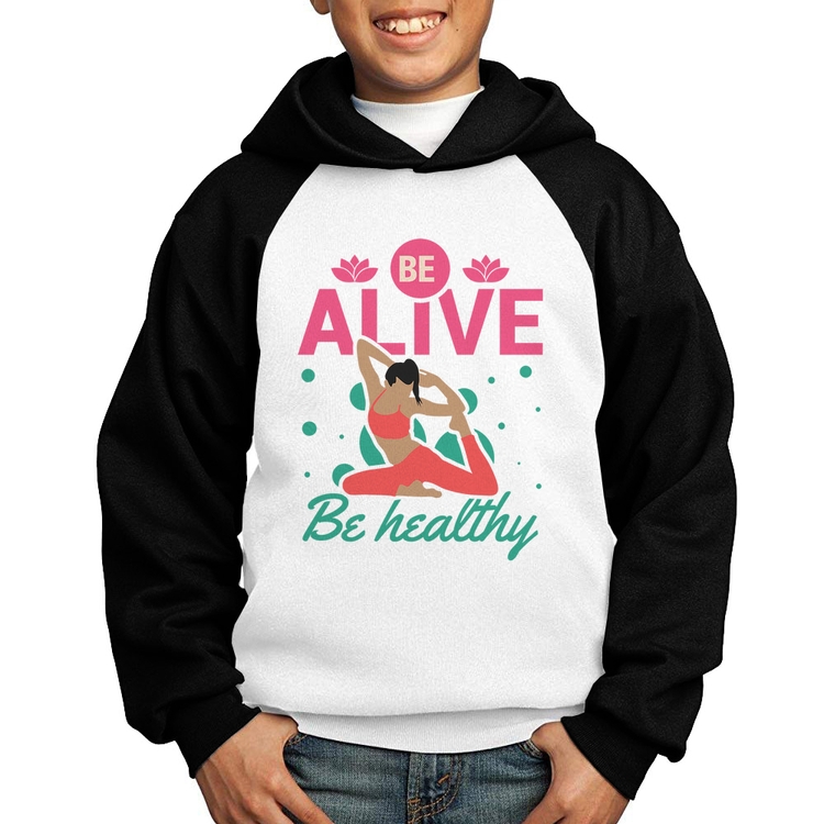 Moletom Infantil Be Alive Be Healthy - Branco/Preto