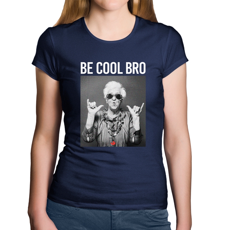 Baby Look Algodão Be cool bro - Marinho