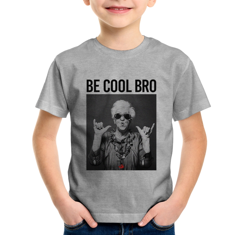 Camiseta Infantil Be cool bro - Cinza