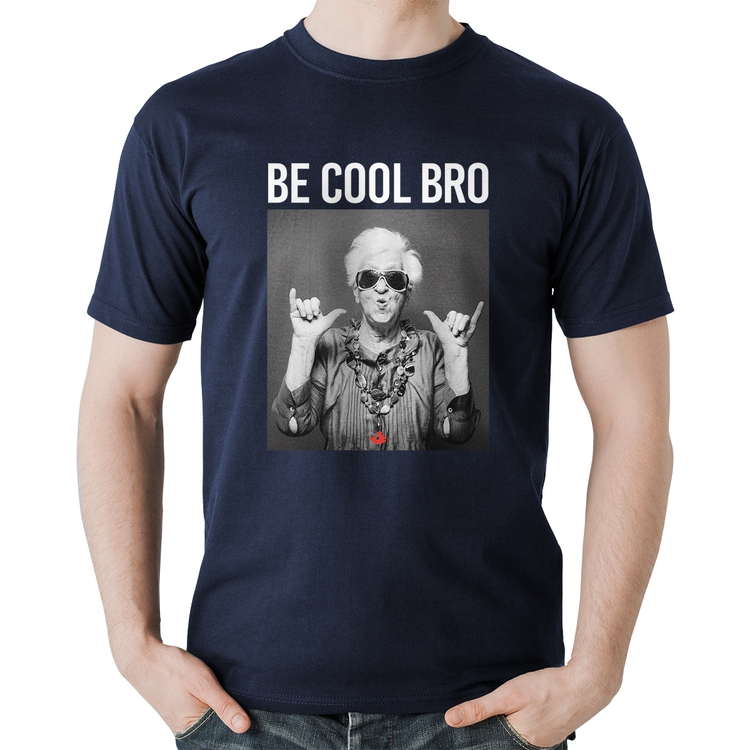 Camiseta Algodão Be cool bro - Marinho