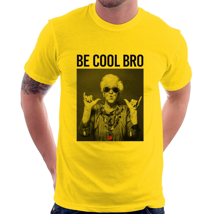 Camiseta Be cool bro - Amarela