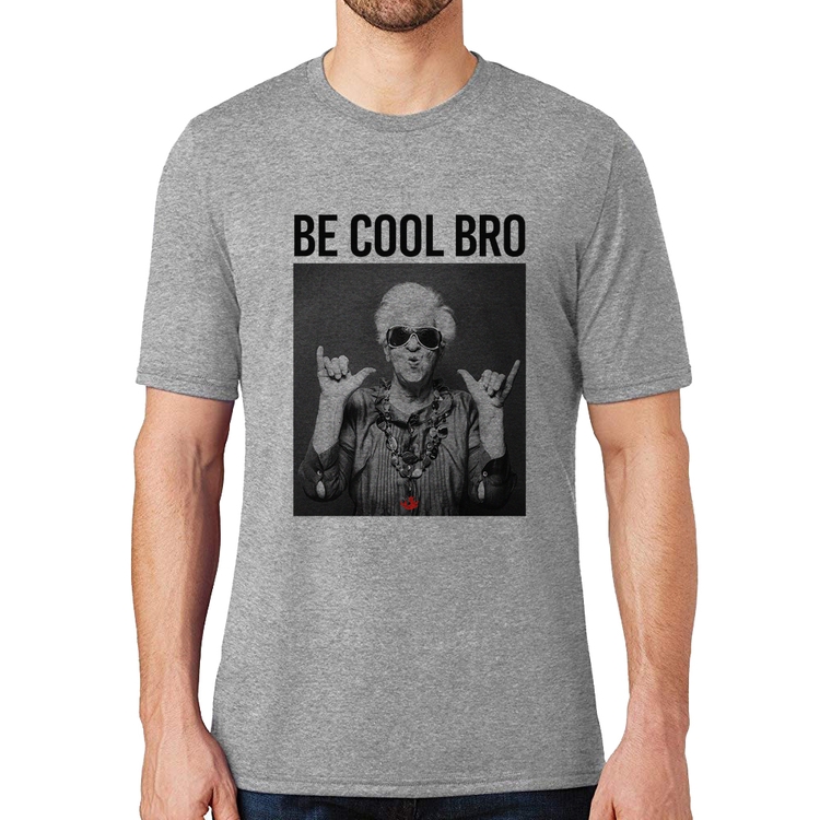 Camiseta Be cool bro - Cinza